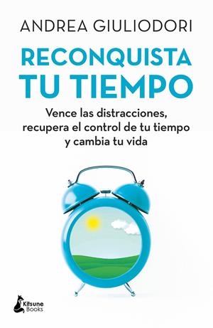 RECONQUISTA TU TIEMPO | 9788416788330 | GIULIODORI, ANDREA | Galatea Llibres | Llibreria online de Reus, Tarragona | Comprar llibres en català i castellà online