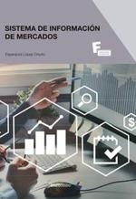 SISTEMAS DE INFORMACIÓN DE MERCADOS | 9788426727855 | LÓPEZ ORTUÑO, ESPERANZA GLORIA | Galatea Llibres | Librería online de Reus, Tarragona | Comprar libros en catalán y castellano online