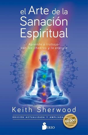 EL ARTE DE LA SANACIÓN ESPIRITUAL | 9788417399597 | SHERWOOD, KEITH | Galatea Llibres | Librería online de Reus, Tarragona | Comprar libros en catalán y castellano online