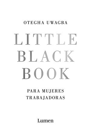 LITTLE BLACK BOOK PARA MUJERES TRABAJADORAS | 9788426406378 | UWAGBA, OTEGHA | Galatea Llibres | Llibreria online de Reus, Tarragona | Comprar llibres en català i castellà online