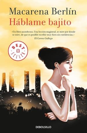 HÁBLAME BAJITO | 9788466343671 | BERLÍN, MACARENA | Galatea Llibres | Librería online de Reus, Tarragona | Comprar libros en catalán y castellano online