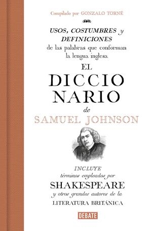 EL DICCIONARIO DE SAMUEL JOHNSON | 9788499929958 | TORNÉ, GONZALO | Galatea Llibres | Librería online de Reus, Tarragona | Comprar libros en catalán y castellano online