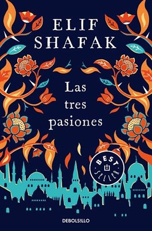 LAS TRES PASIONES | 9788466349635 | SHAFAK, ELIF | Galatea Llibres | Librería online de Reus, Tarragona | Comprar libros en catalán y castellano online