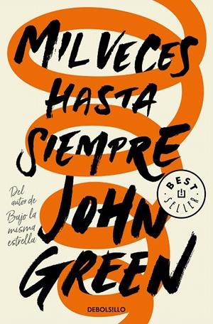 MIL VECES HASTA SIEMPRE | 9788466349543 | GREEN, JOHN | Galatea Llibres | Librería online de Reus, Tarragona | Comprar libros en catalán y castellano online