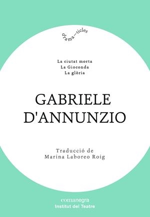 GABRIELE D’ANNUNZIO | 9788418022012 | D’ANNUNZIO, GABRIELE | Galatea Llibres | Llibreria online de Reus, Tarragona | Comprar llibres en català i castellà online
