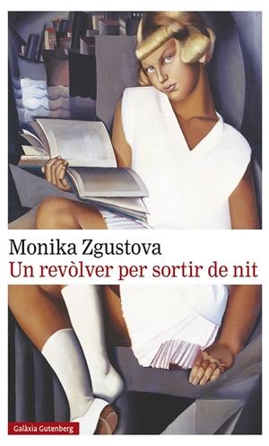 UN REVÒLVER PER SORTIR DE NIT | 9788417747756 | ZGUSTOVA, MONIKA | Galatea Llibres | Librería online de Reus, Tarragona | Comprar libros en catalán y castellano online