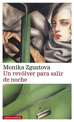 UN REVÓLVER PARA SALIR DE NOCHE | 9788417747350 | ZGUSTOVA, MONIKA | Galatea Llibres | Llibreria online de Reus, Tarragona | Comprar llibres en català i castellà online