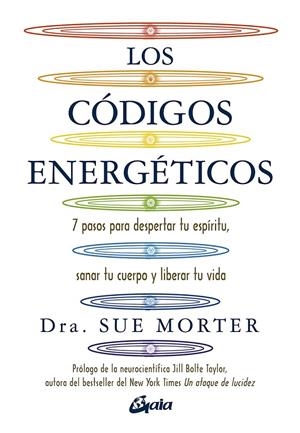 LOS CÓDIGOS ENERGÉTICOS | 9788484458067 | MORTER, DRA. SUE | Galatea Llibres | Llibreria online de Reus, Tarragona | Comprar llibres en català i castellà online