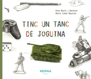 TINC UN TANC DE JOGUINA | 9788417440428 | MARTÍ I BERTRAN, PERE | Galatea Llibres | Librería online de Reus, Tarragona | Comprar libros en catalán y castellano online