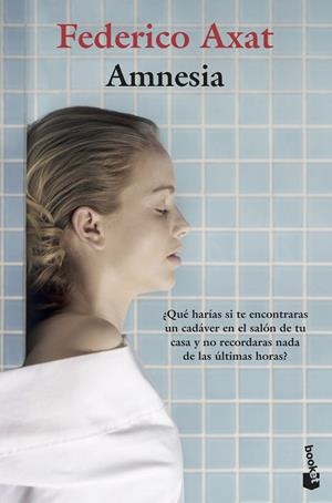 AMNESIA | 9788423356072 | AXAT, FEDERICO | Galatea Llibres | Librería online de Reus, Tarragona | Comprar libros en catalán y castellano online