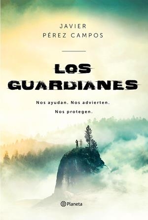 LOS GUARDIANES | 9788408214755 | PÉREZ CAMPOS, JAVIER | Galatea Llibres | Llibreria online de Reus, Tarragona | Comprar llibres en català i castellà online