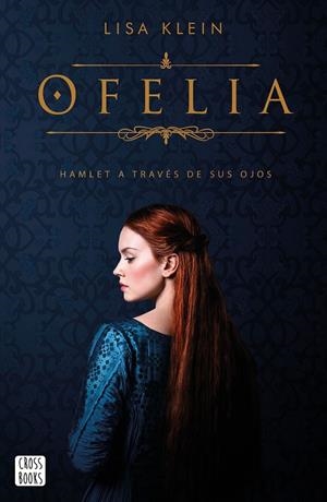 OFELIA | 9788408214823 | KLEIN, LISA | Galatea Llibres | Llibreria online de Reus, Tarragona | Comprar llibres en català i castellà online