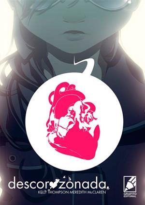 DESCORAZONADA | 9788494767098 | THEMPSON, KELLY | Galatea Llibres | Librería online de Reus, Tarragona | Comprar libros en catalán y castellano online