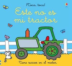 ESTE NO ES MI TRACTOR | 9781474973793 | WATT FIONA | Galatea Llibres | Llibreria online de Reus, Tarragona | Comprar llibres en català i castellà online