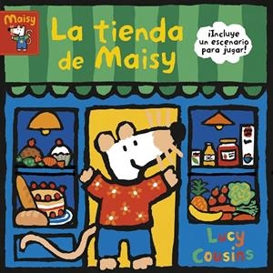 LA TIENDA DE MAISY | 9788448853198 | COUSINS, LUCY | Galatea Llibres | Llibreria online de Reus, Tarragona | Comprar llibres en català i castellà online