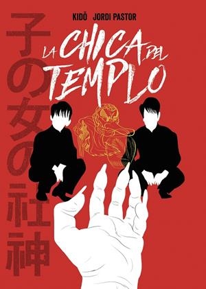 LA CHICA DEL TEMPLO | 9788494894701 | PASTOR, JORDI / KIDO | Galatea Llibres | Librería online de Reus, Tarragona | Comprar libros en catalán y castellano online