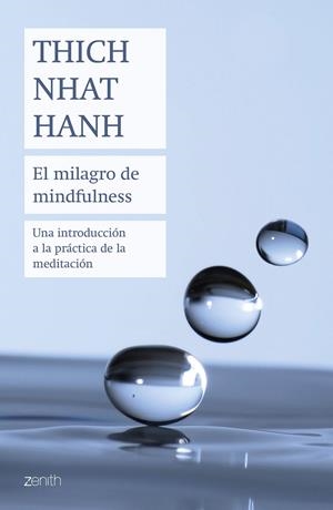 EL MILAGRO DE MINDFULNESS | 9788408180753 | HANH, THICH NHAT | Galatea Llibres | Librería online de Reus, Tarragona | Comprar libros en catalán y castellano online