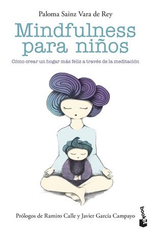 MINDFULNESS PARA NIÑOS | 9788408215042 | SAINZ MARTÍNEZ VARA DE REY, PALOMA | Galatea Llibres | Llibreria online de Reus, Tarragona | Comprar llibres en català i castellà online