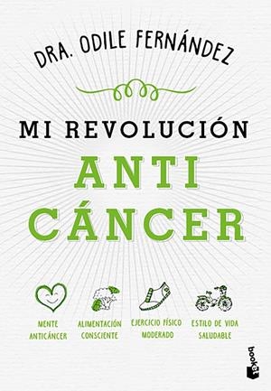 MI REVOLUCIÓN ANTICÁNCER | 9788408215066 | FERNÁNDEZ, ODILE | Galatea Llibres | Librería online de Reus, Tarragona | Comprar libros en catalán y castellano online