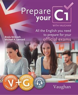 PREPARE YOUR C1 | 9788416667468 | MCGRATH, BREDA/LENNARD, MICHAEL | Galatea Llibres | Librería online de Reus, Tarragona | Comprar libros en catalán y castellano online