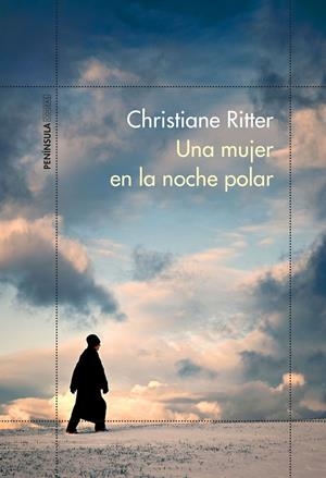 UNA MUJER EN LA NOCHE POLAR | 9788499428369 | RITTER, CHRISTIANE | Galatea Llibres | Llibreria online de Reus, Tarragona | Comprar llibres en català i castellà online