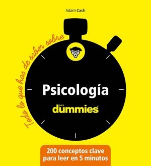 PSICOLOGÍA PARA DUMMIES | 9788432905599 | CASH, ADAM | Galatea Llibres | Librería online de Reus, Tarragona | Comprar libros en catalán y castellano online