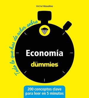 ECONOMÍA PARA DUMMIES | 9788432905568 | MUSOLINO, MICHEL | Galatea Llibres | Llibreria online de Reus, Tarragona | Comprar llibres en català i castellà online