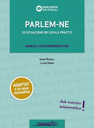 PARLEM-NE | 9788448949730 | ROSELL, JOSEP/HOMS, LLUÍS | Galatea Llibres | Librería online de Reus, Tarragona | Comprar libros en catalán y castellano online