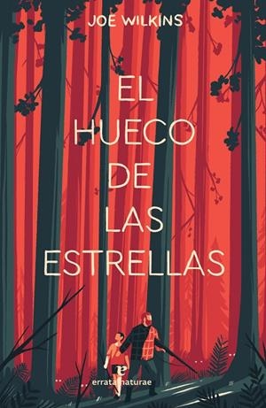 EL HUECO DE LAS ESTRELLAS | 9788417800314 | WILKINS, JOE | Galatea Llibres | Llibreria online de Reus, Tarragona | Comprar llibres en català i castellà online