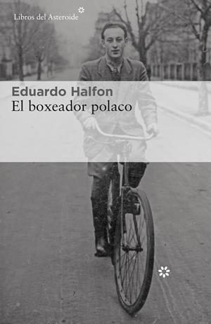 EL BOXEADOR POLACO | 9788417007959 | HALFON, EDUARDO | Galatea Llibres | Librería online de Reus, Tarragona | Comprar libros en catalán y castellano online