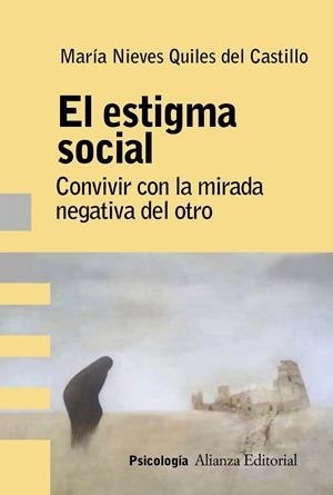 EL ESTIGMA SOCIAL | 9788491816324 | QUILES DEL CASTILLO, MARÍA NIEVES | Galatea Llibres | Llibreria online de Reus, Tarragona | Comprar llibres en català i castellà online