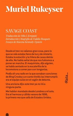 SAVAGE COAST | 9788416738113 | RUKEYSER, MURIEL | Galatea Llibres | Librería online de Reus, Tarragona | Comprar libros en catalán y castellano online