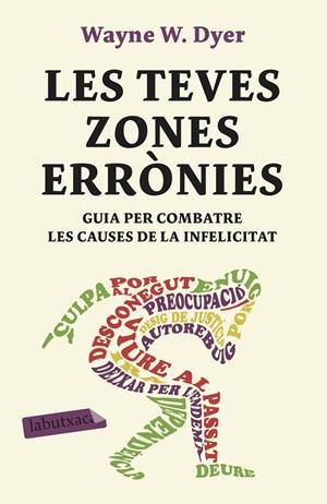LES TEVES ZONES ERRÒNIES | 9788417420888 | DYER, WAYNE W. | Galatea Llibres | Librería online de Reus, Tarragona | Comprar libros en catalán y castellano online