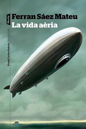 LA VIDA AÈRIA | 9788498094466 | SAEZ MATEU, FERRAN | Galatea Llibres | Librería online de Reus, Tarragona | Comprar libros en catalán y castellano online