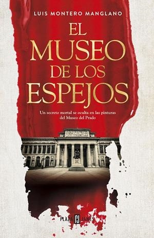 EL MUSEO DE LOS ESPEJOS | 9788401022272 | MONTERO MANGLANO, LUIS | Galatea Llibres | Llibreria online de Reus, Tarragona | Comprar llibres en català i castellà online