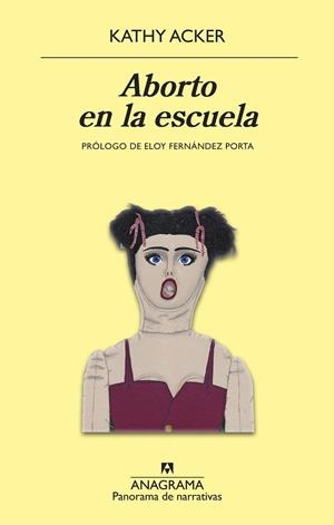 ABORTO EN LA ESCUELA | 9788433980472 | ACKER, KATHY | Galatea Llibres | Llibreria online de Reus, Tarragona | Comprar llibres en català i castellà online