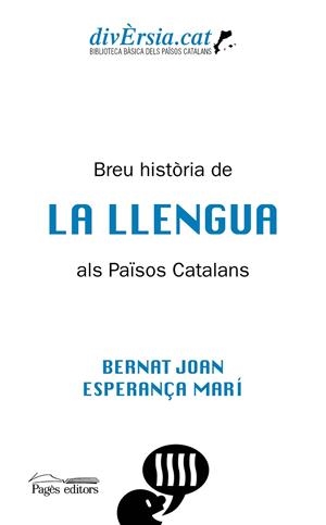 BREU HISTÒRIA DE LA LLENGUA ALS PAÏSOS CATALANS | 9788413031255 | JOAN, BERNAT / MARÍ MAYANS, ESPERANÇA | Galatea Llibres | Llibreria online de Reus, Tarragona | Comprar llibres en català i castellà online