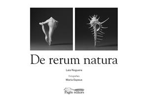 DE RERUM NATURA | 9788413031088 | NOGUERA CLOFENT, LAIA/ESPEUS, MARIA | Galatea Llibres | Librería online de Reus, Tarragona | Comprar libros en catalán y castellano online