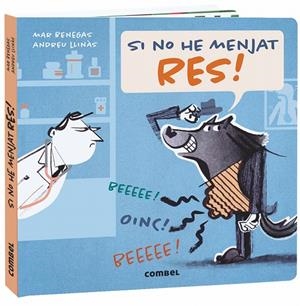 SI NO HE MENJAT RES! | 9788491014973 | BENEGAS, MAR I LLINAS, ANDREU | Galatea Llibres | Librería online de Reus, Tarragona | Comprar libros en catalán y castellano online