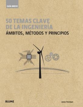 50 TEMAS CLAVE DE LA INGENIERÍA | 9788417757410 | TREVELYAN, JAMES | Galatea Llibres | Librería online de Reus, Tarragona | Comprar libros en catalán y castellano online