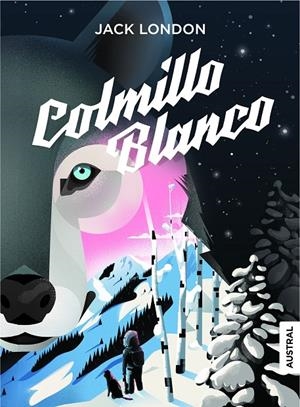 COLMILLO BLANCO | 9788408215097 | LONDON, JACK | Galatea Llibres | Llibreria online de Reus, Tarragona | Comprar llibres en català i castellà online