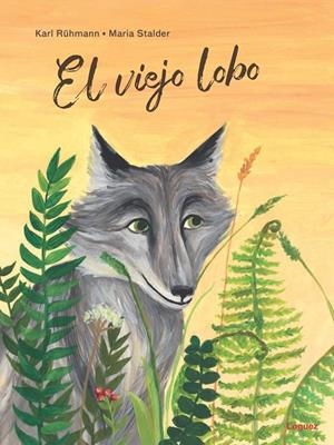 EL VIEJO LOBO | 9788412052107 | RÜHMANN, KARL | Galatea Llibres | Librería online de Reus, Tarragona | Comprar libros en catalán y castellano online