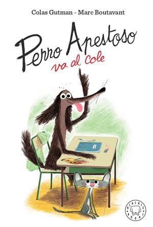 PERRO APESTOSO VA AL COLE | 9788417552466 | GUTMAN, COLAS | Galatea Llibres | Llibreria online de Reus, Tarragona | Comprar llibres en català i castellà online