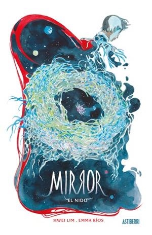 MIRROR 2. EL NIDO | 9788417575465 | RÍOS, EMMA / LIM, HWEI | Galatea Llibres | Librería online de Reus, Tarragona | Comprar libros en catalán y castellano online