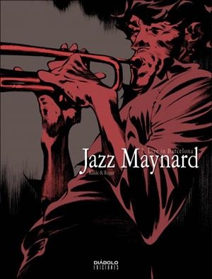 JAZZ MAYNARD 7. LIVE IN BARCELONA | 9788412034943 | IBAÑEZ, ROGER /  RAULE | Galatea Llibres | Librería online de Reus, Tarragona | Comprar libros en catalán y castellano online