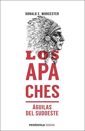 LOS APACHES | 9788499428352 | WORCESTER, DONALD E. | Galatea Llibres | Llibreria online de Reus, Tarragona | Comprar llibres en català i castellà online