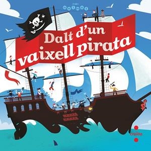 DALT D'UN VAIXELL PIRATA | 9788466146784 | BILLOUD, JEAN-MICHEL | Galatea Llibres | Llibreria online de Reus, Tarragona | Comprar llibres en català i castellà online