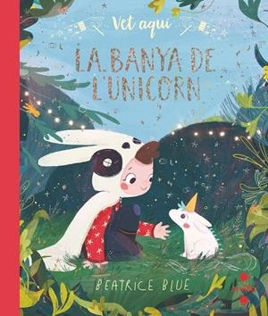 LA BANYA DE L'UNICORN | 9788466147323 | BLUE, BEATRICE | Galatea Llibres | Llibreria online de Reus, Tarragona | Comprar llibres en català i castellà online