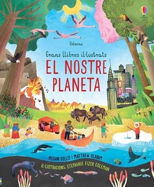 EL NOSTRE PLANETA | 9781474966382 | CULLIS, MEGAN | Galatea Llibres | Llibreria online de Reus, Tarragona | Comprar llibres en català i castellà online