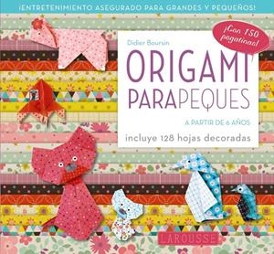 ORIGAMI PARA PEQUES | 9788417720469 | BOURSIN, DIDIER | Galatea Llibres | Librería online de Reus, Tarragona | Comprar libros en catalán y castellano online